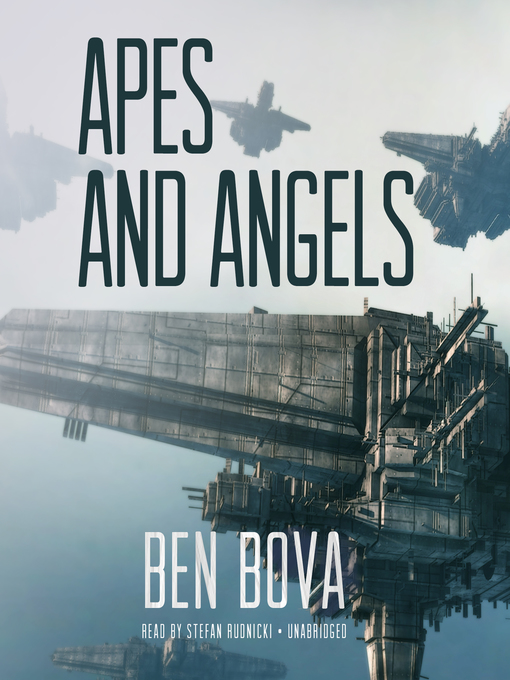Title details for Apes and Angels by Ben Bova - Available